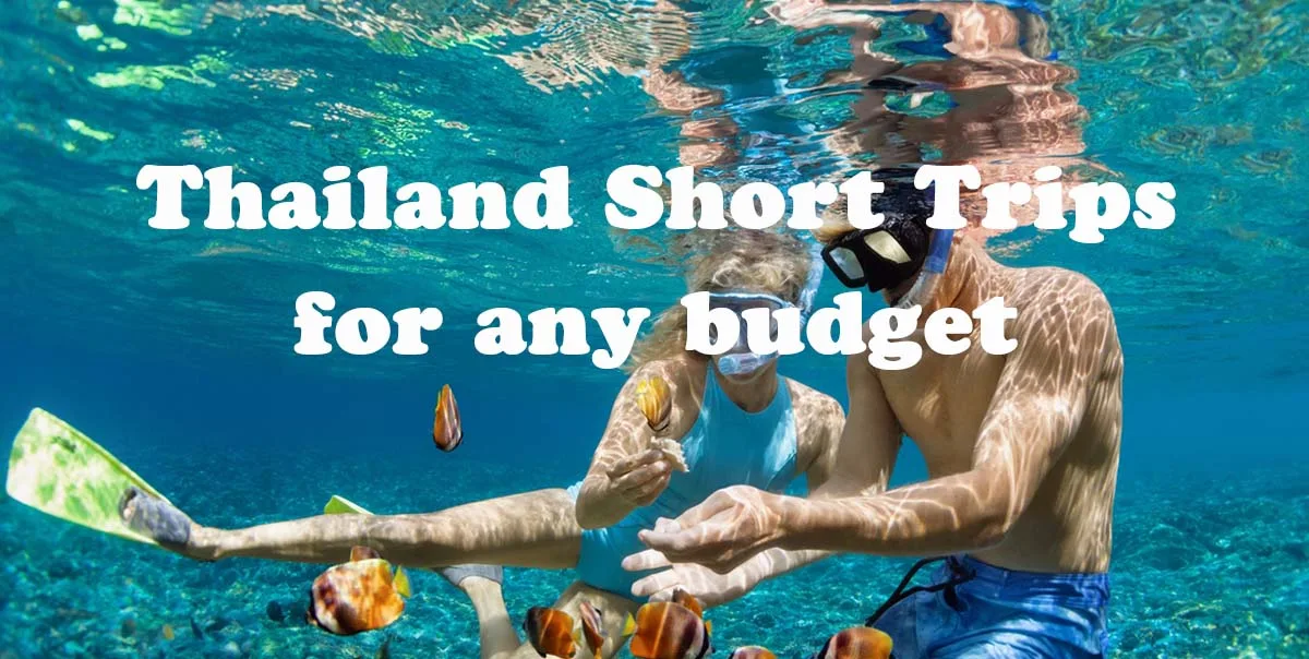 Thailand Short Trips